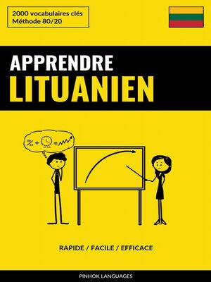 cover image of Apprendre le lituanien--Rapide / Facile / Efficace